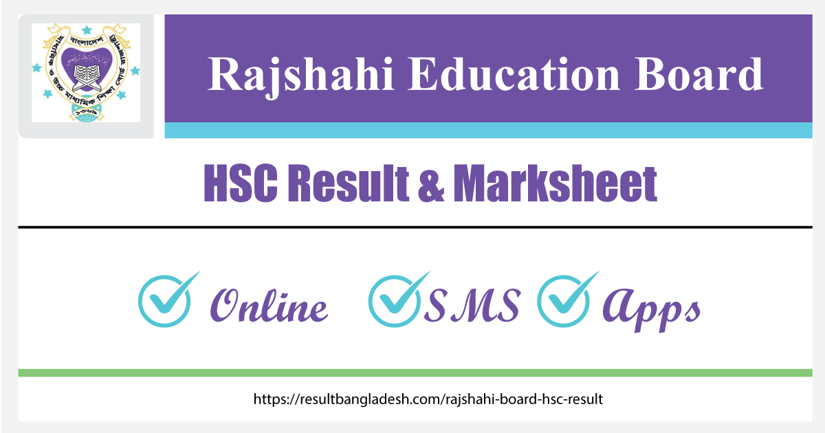 Rajshahi Board HSC Result and Marksheet