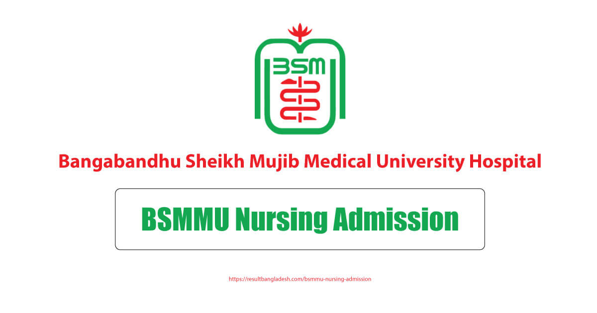 BSMMU Nursing Admission
