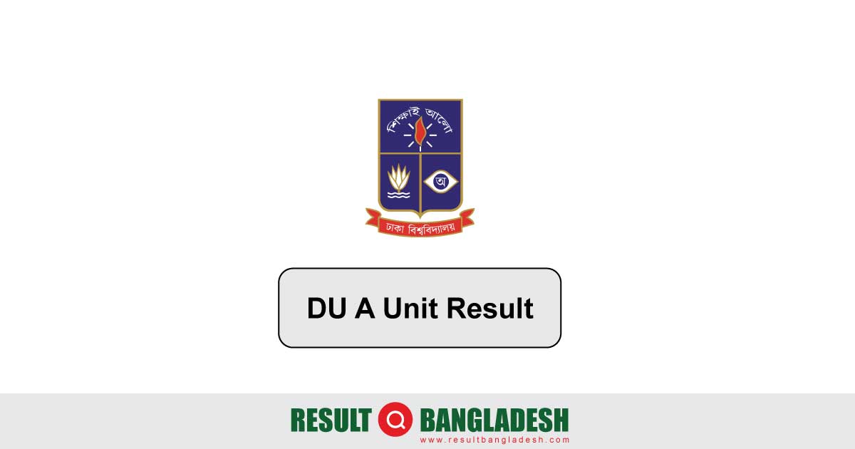 Dhaka University DU A Unit Result