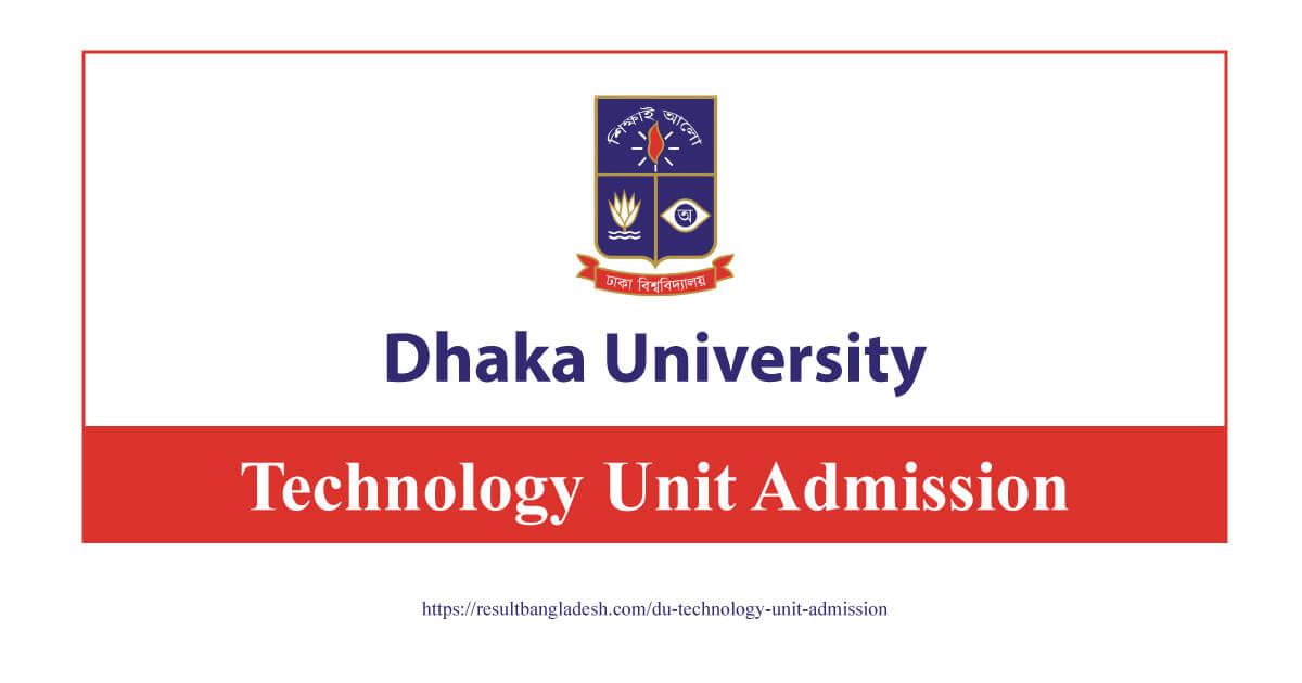 Dhaka University Technology Unit Admission