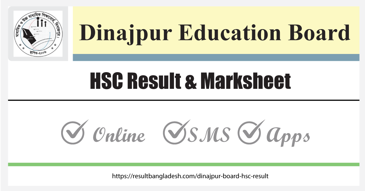 Dinajpur Board HSC Result 2023 with Marksheet