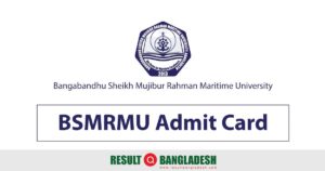 BSMRMU Admit Card