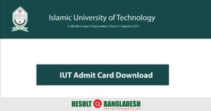 IUT Admit Card Download