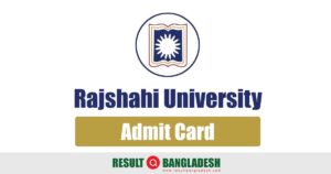 Rajshahi University Admit Card