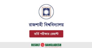 Rajshahi University Admission Result